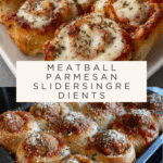 MEATBALL PARMESAN SLIDERSIngredients Recipe