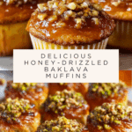 Baklava Muffins Recipe