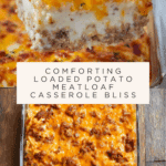 Loaded Potato Meatloaf Casserole Recipe