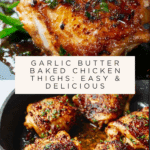 Garlic Butter Baked Chicken Thighs Recipe