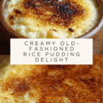 AMAZING OLD FASHIONED RICE PUDDING Recipe