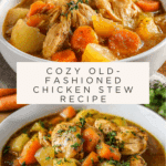 Old Fashioned Chicken Stew Recipe