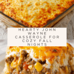 John Wayne Casserole Recipe