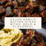 Cajun Garlic Butter Steak Bites Recipe
