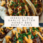 Garlic Butter Honey BBQ Beef Tacos Recipe