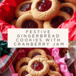 Gingerbread thumbprint cookies with cranberry jam Recipe