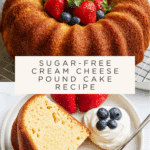Sugar Free Cream Cheese Pound Cake Recipe