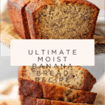 Moist Banana Bread Recipe