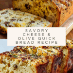 Delicious Savory Cheese and Olive Quick Bread Recipe