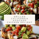 Grilled California Avocado Chicken Recipe