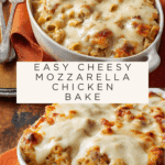 Cheesy Mozzarella Chicken Bake Recipe