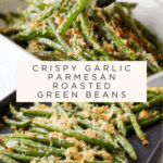 Roasted Parmesan Green Beans Recipe