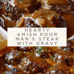 Amish Poor Man’s Steak Recipe