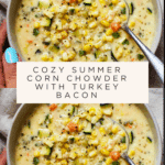 Summer Corn Chowder Soup Recipe