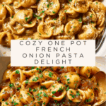 One Pot French Onion Pasta Recipe