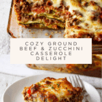Ground Beef Zucchini Casserole Recipe