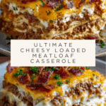 Cheesy Loaded Meatloaf Casserole Recipe