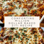 Million Dollar Baked Ziti Recipe
