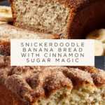 Snickerdoodle Banana Bread Recipe