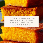 Cinnamon Honey Butter Sweet Potato Cornbread Recipe