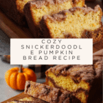 Snickerdoodle Pumpkin Bread Recipe