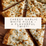 White Pizza with Garlic Recipe