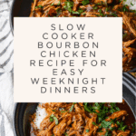 Crock Pot Bourbon Chicken Recipe