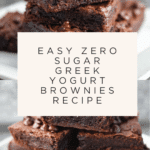 Easy Zero Sugar Brownies with Greek Yogurt Recipe