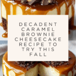 Caramel Brownie Cheesecake Recipe
