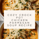 Crock Pot Creamy Chicken Parmesan Soup Recipe