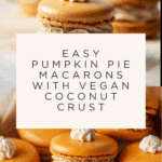 Pumpkin Pie Macarons Recipe