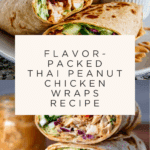 Thai Peanut Chicken Wraps Recipe