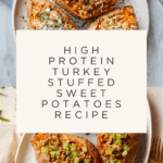 High Protein Ground Turkey Stuffed Sweet Potato Recipe